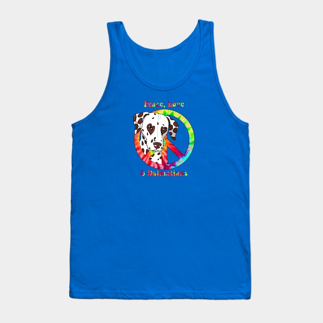 Peace, Love & Dalmatians-liver spotted Tank Top by FLCupcake